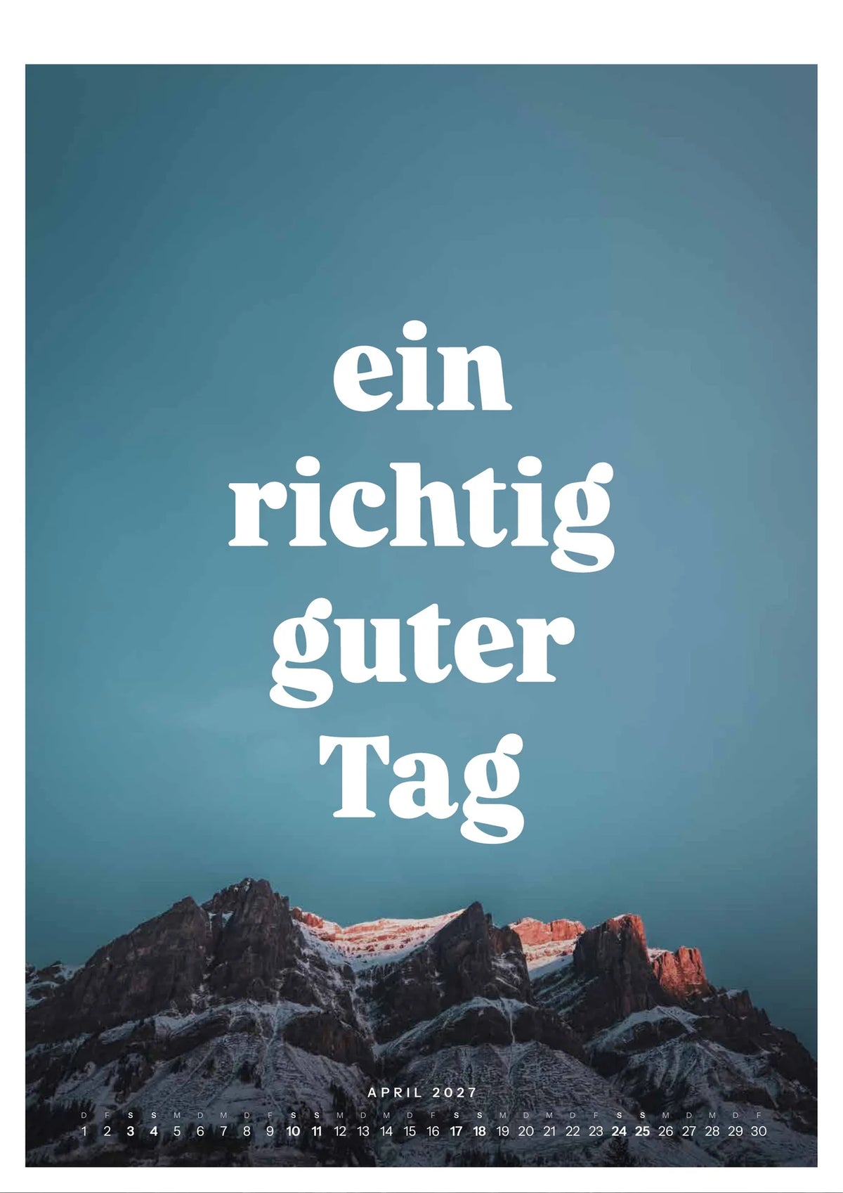 Wandkalender 2027, Blatt April: rötliches Licht auf verschneiten Felsgipfeln bei Leukerbad unter klarem Himmel
